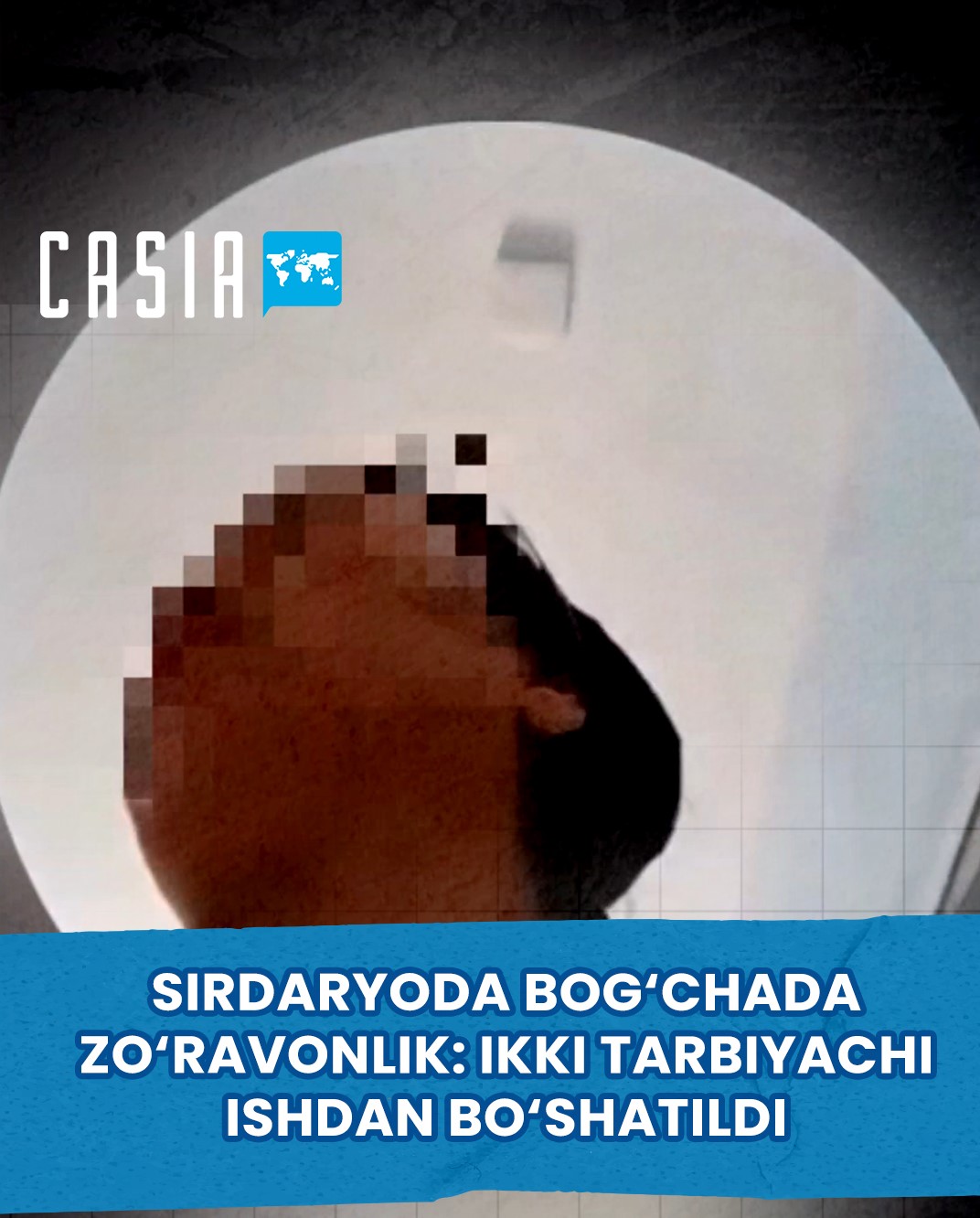 Violence in a Kindergarten in Sirdaryo: Two Teachers Dismissed