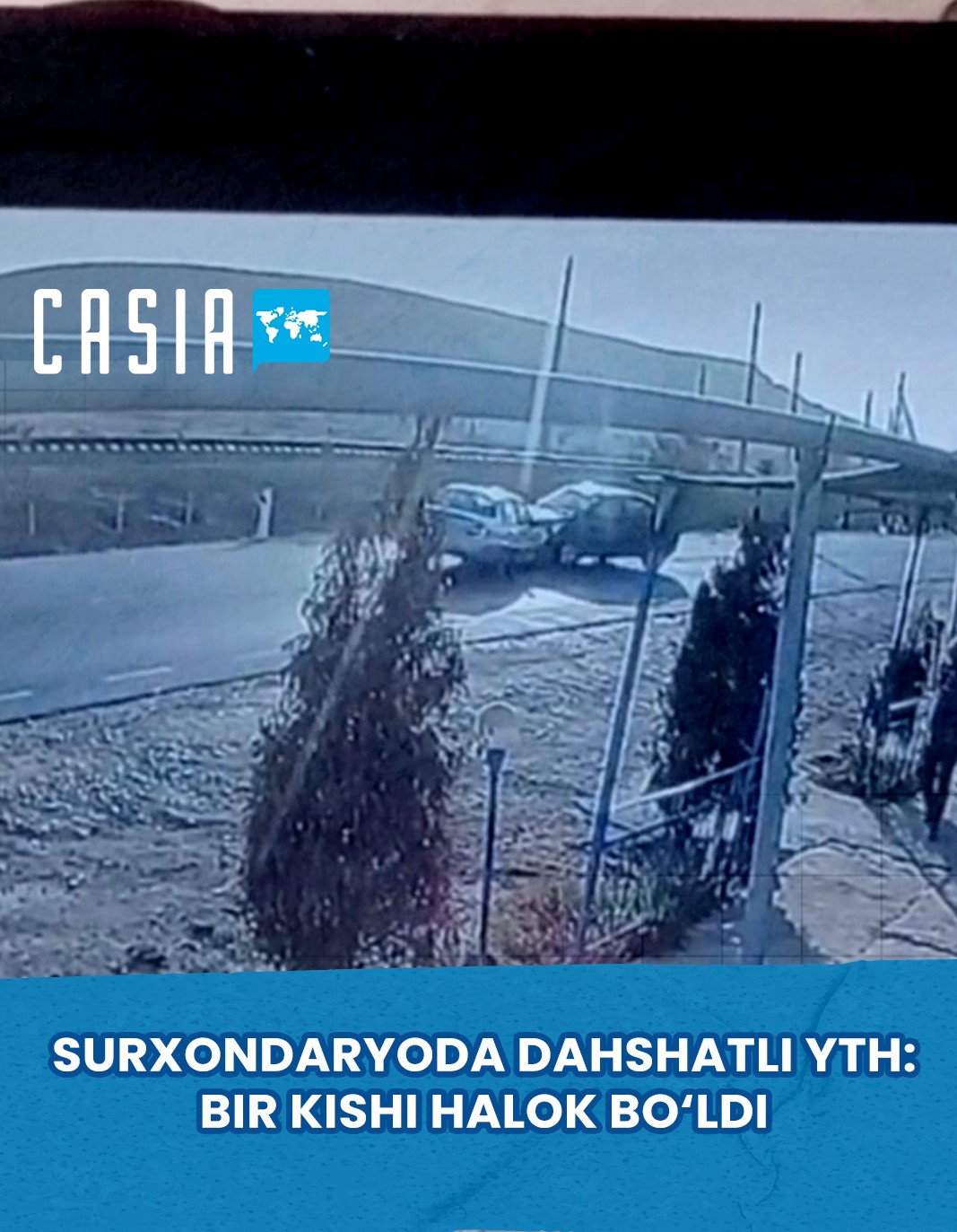 One Person Killed in Collision Between Cobalt and Nexia-2 in Surxondaryo