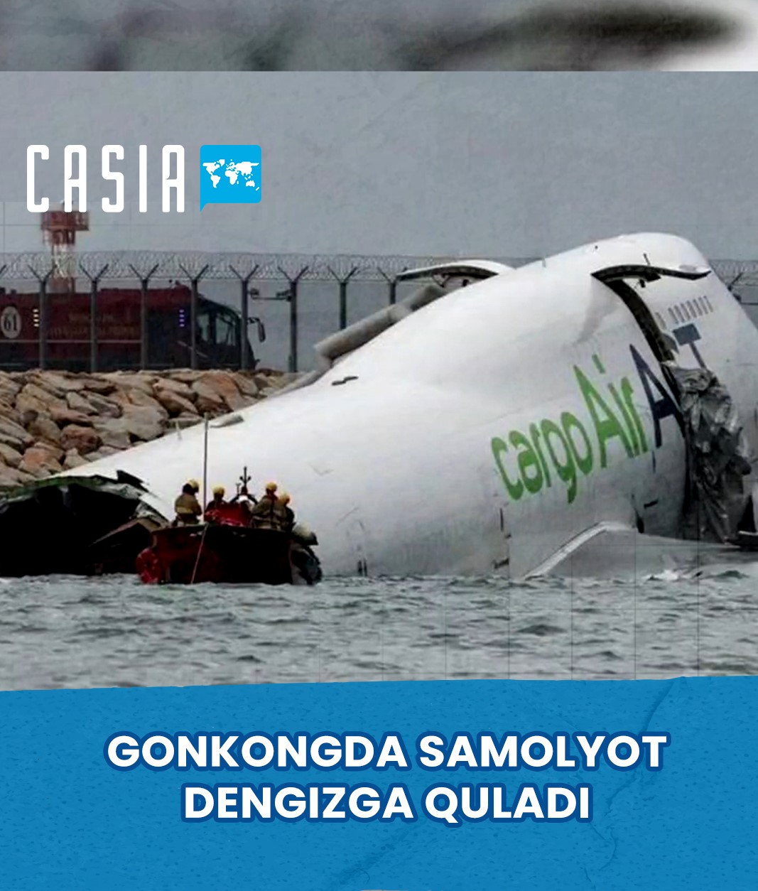 Cargo Plane Crashes into the Sea in Hong Kong, Two Dead