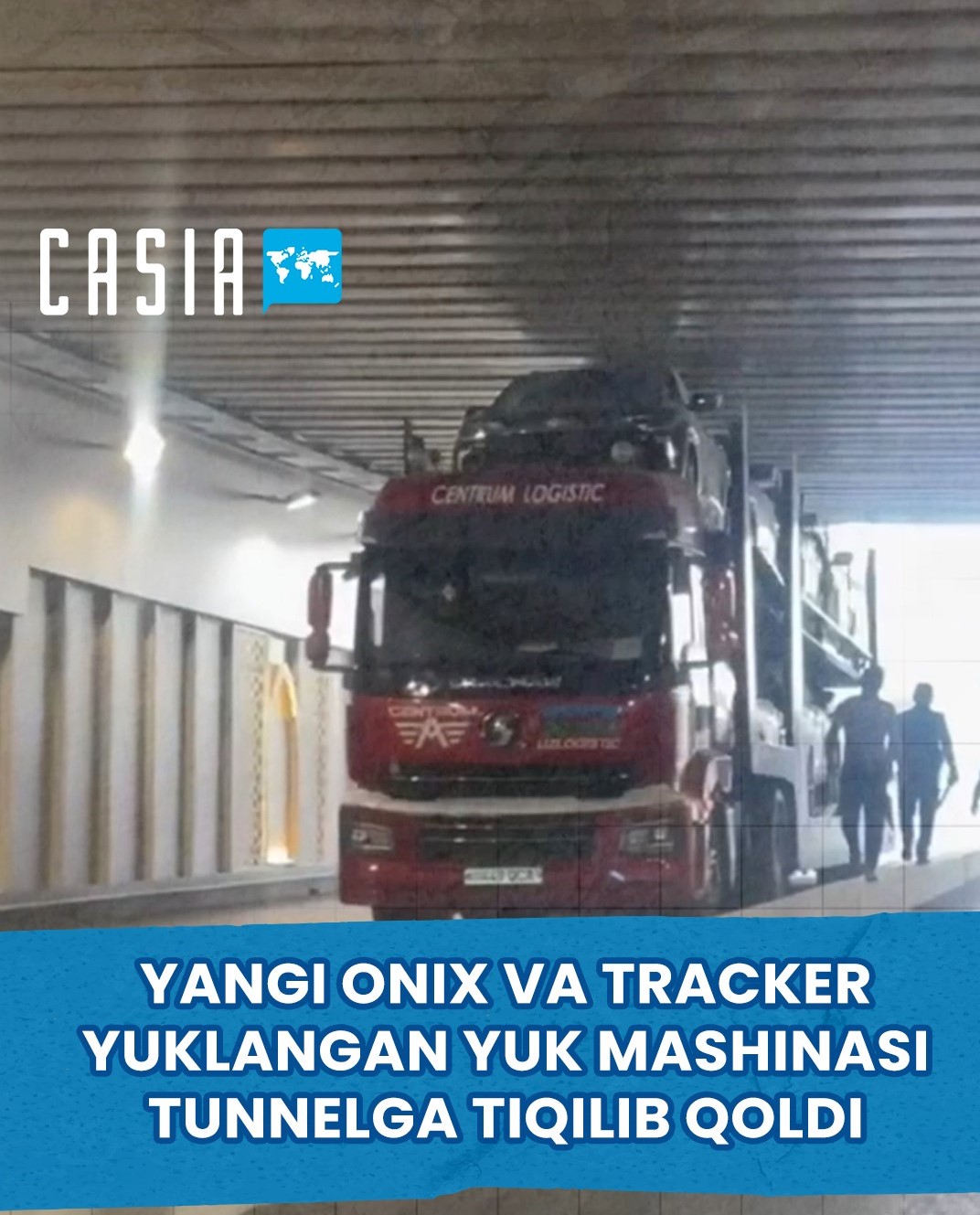 Truck Carrying New Onix and Tracker Cars Gets Stuck in Tashkent Tunnel
