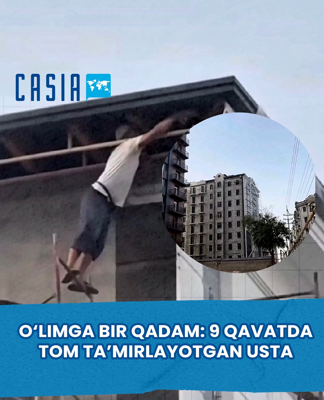 A Step Away from Death: Roofer Working on the 9th Floor Without Safety Gear