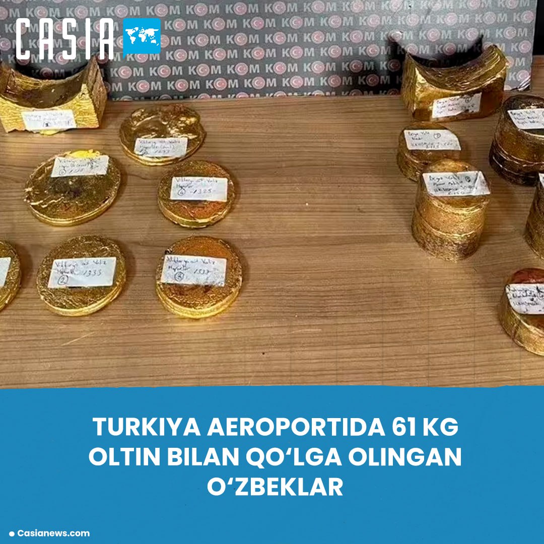 Five Uzbeks Arrested in Turkey with 61 kg of Gold