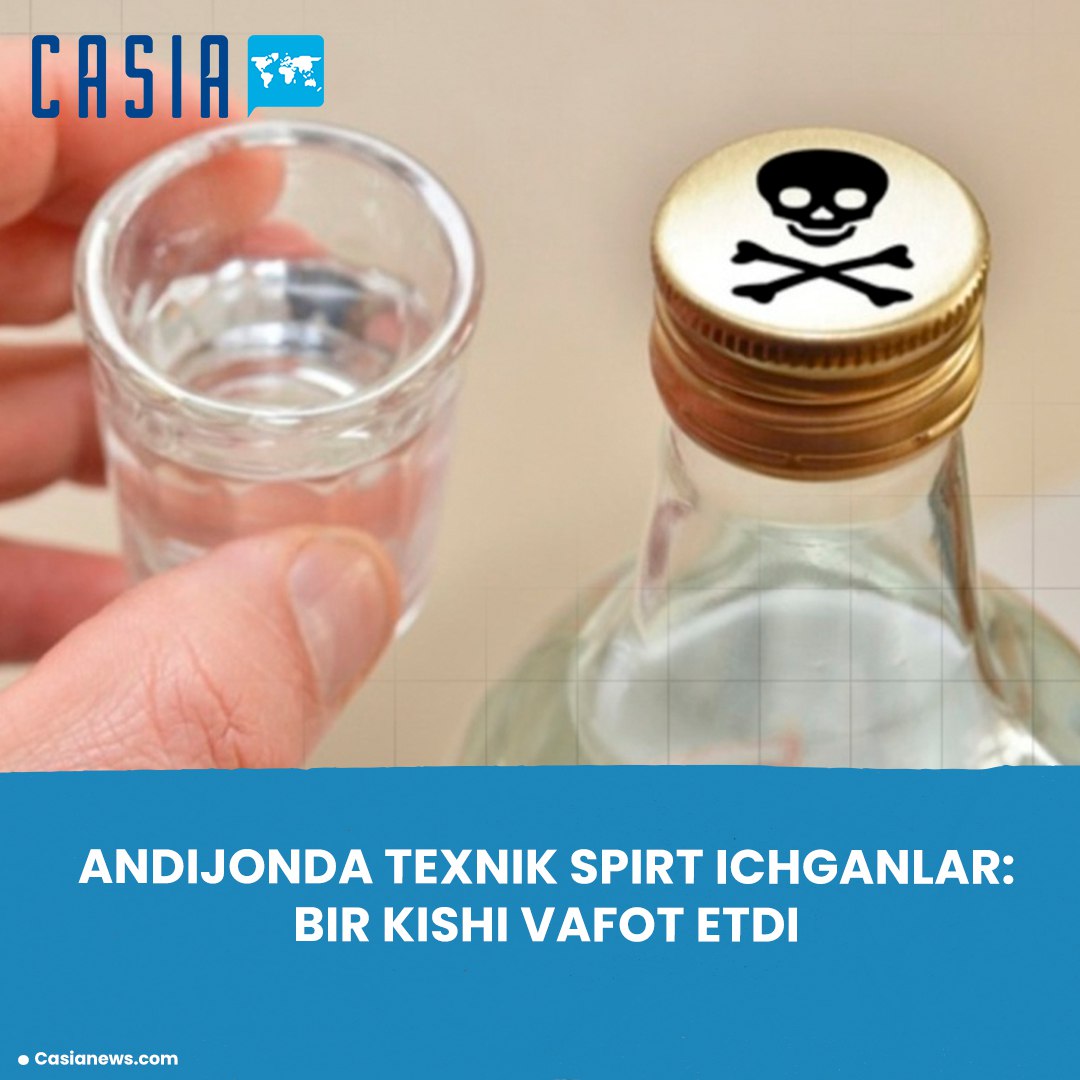 Andijan: One Person Dies After Drinking Technical Alcohol