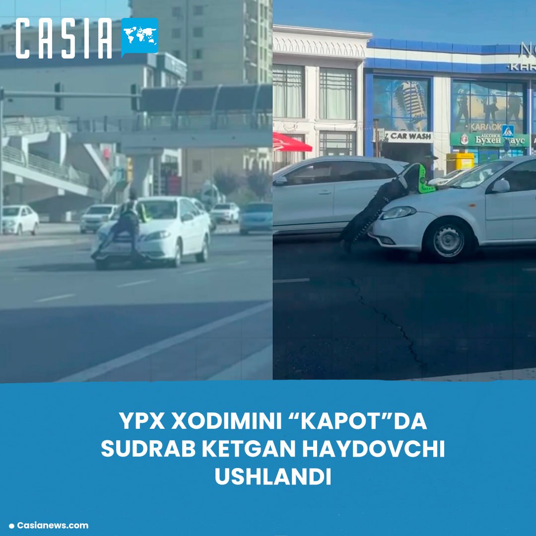 Driver arrested for dragging traffic police officer under hood in Tashkent