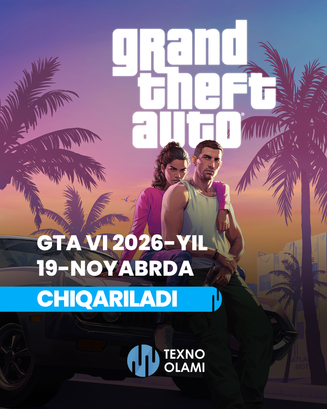 GTA VI Release Delayed by Six Months
