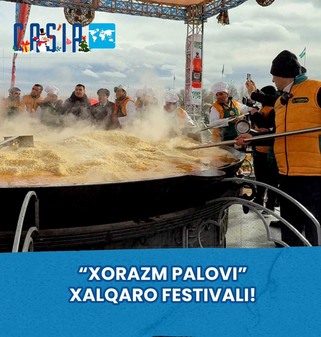 “Khorezm Pilaf” International Festival!