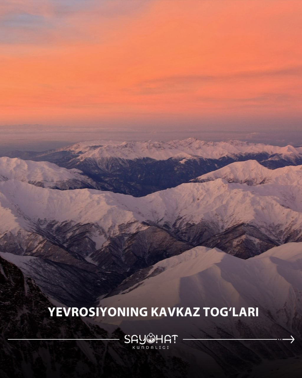 Snowy Mountains — Nature’s Most Beautiful Scenery