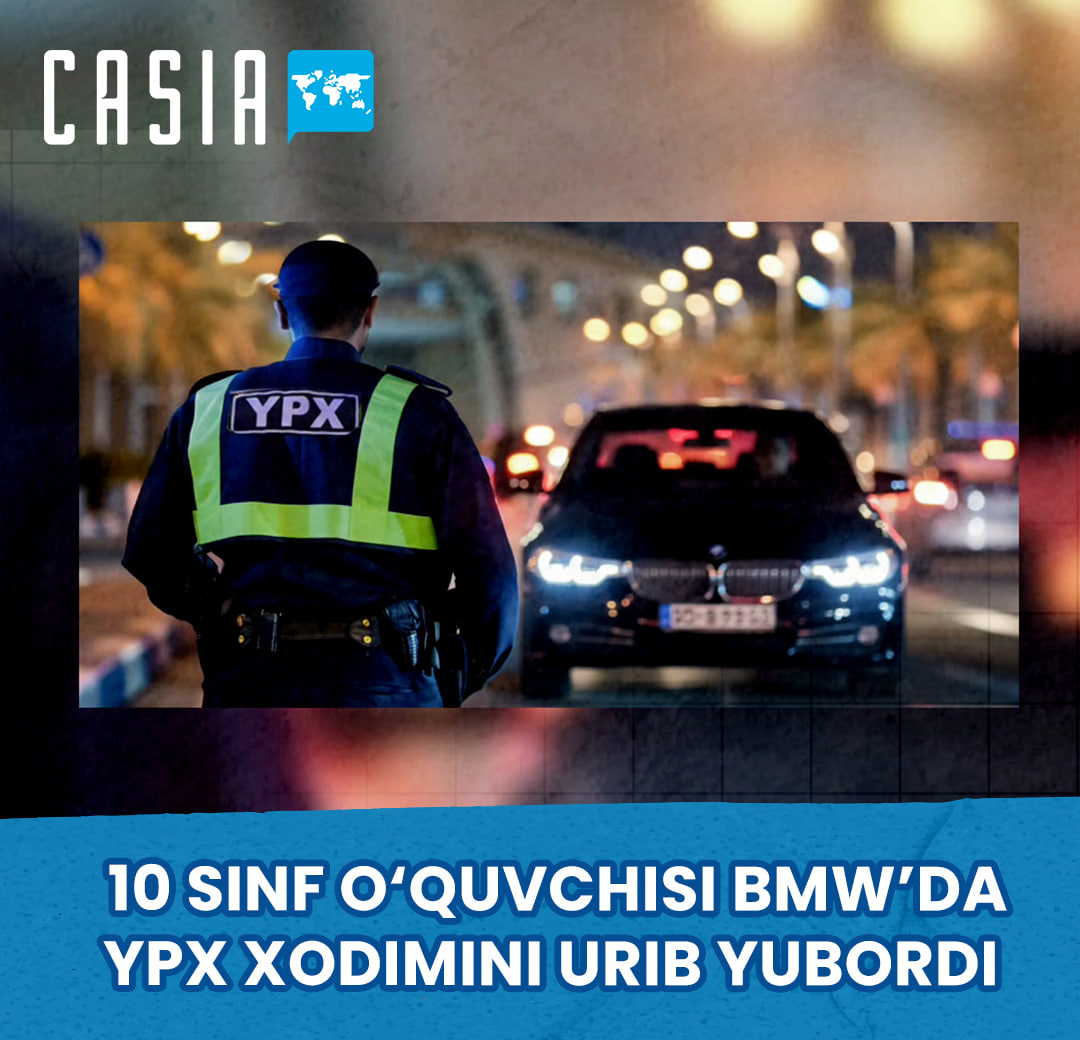 A 10th-grader in Tashkent hit a traffic police officer