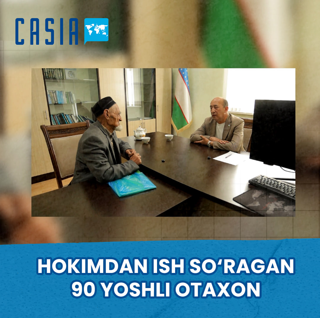 In Almalyk, a 90-year-old man went to the mayor's office to ask for a job
