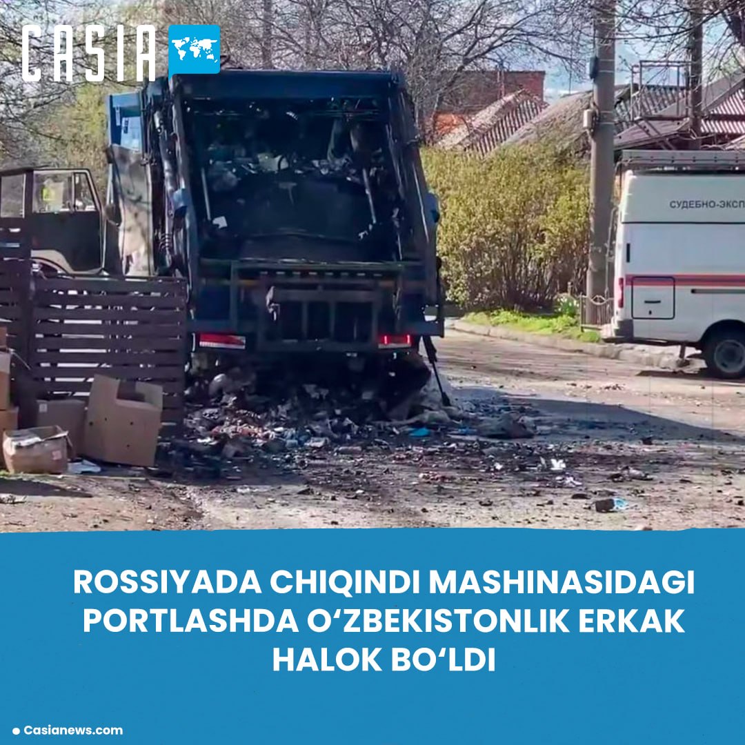 Uzbek man killed in garbage truck explosion in Russia