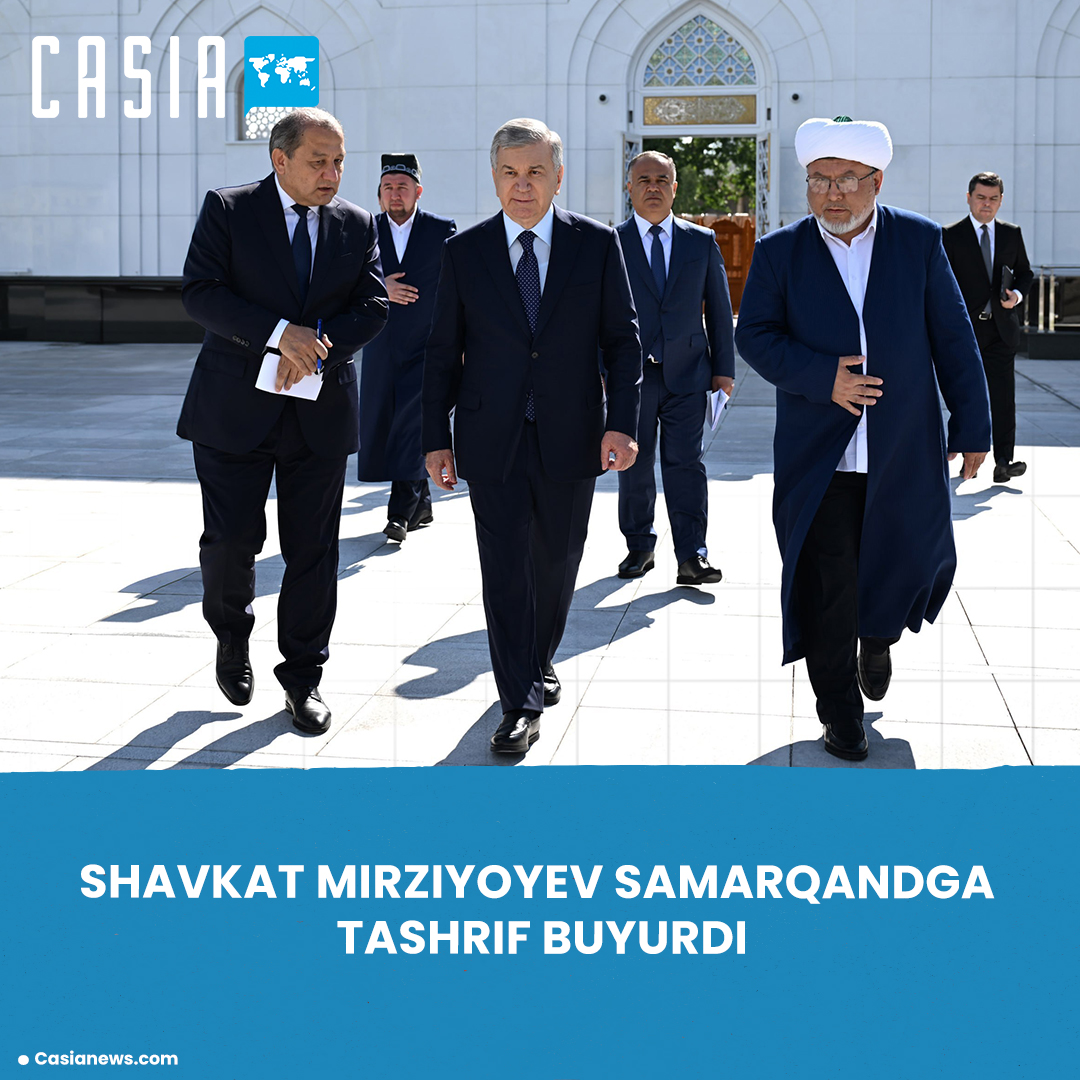 Shavkat Mirziyoyev visited Samarkand