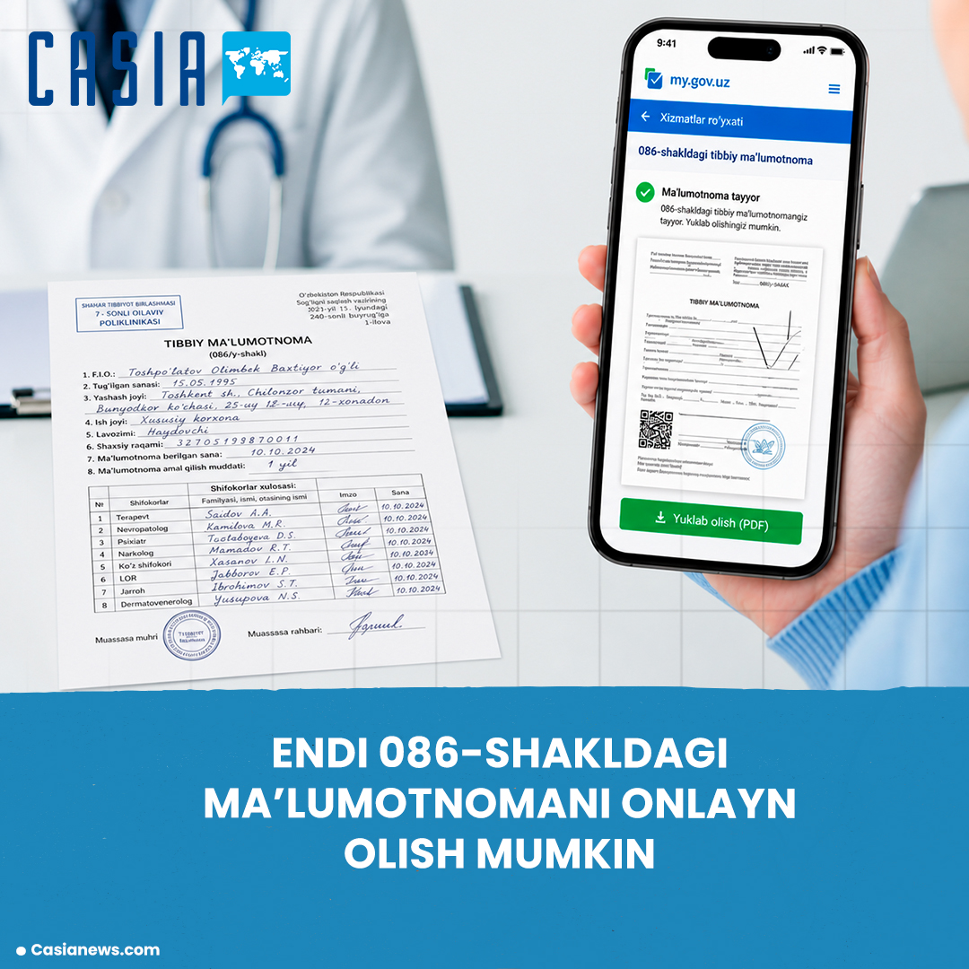 Now you can obtain the 086 medical certificate online via my.gov.uz