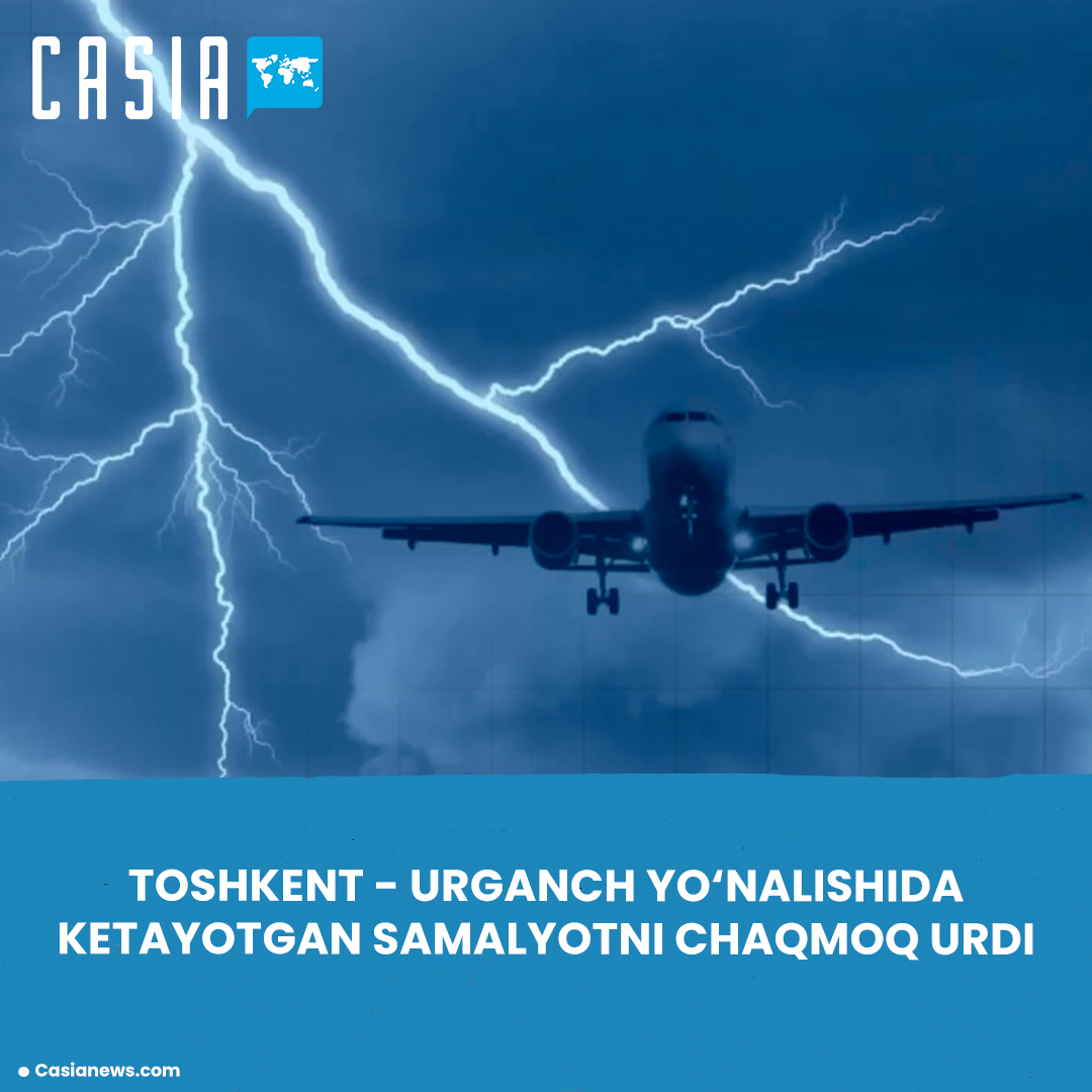 Lightning strikes plane on Tashkent-Urgench route