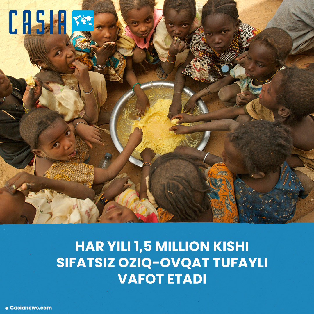 1.5 million people die every year worldwide due to poor quality food