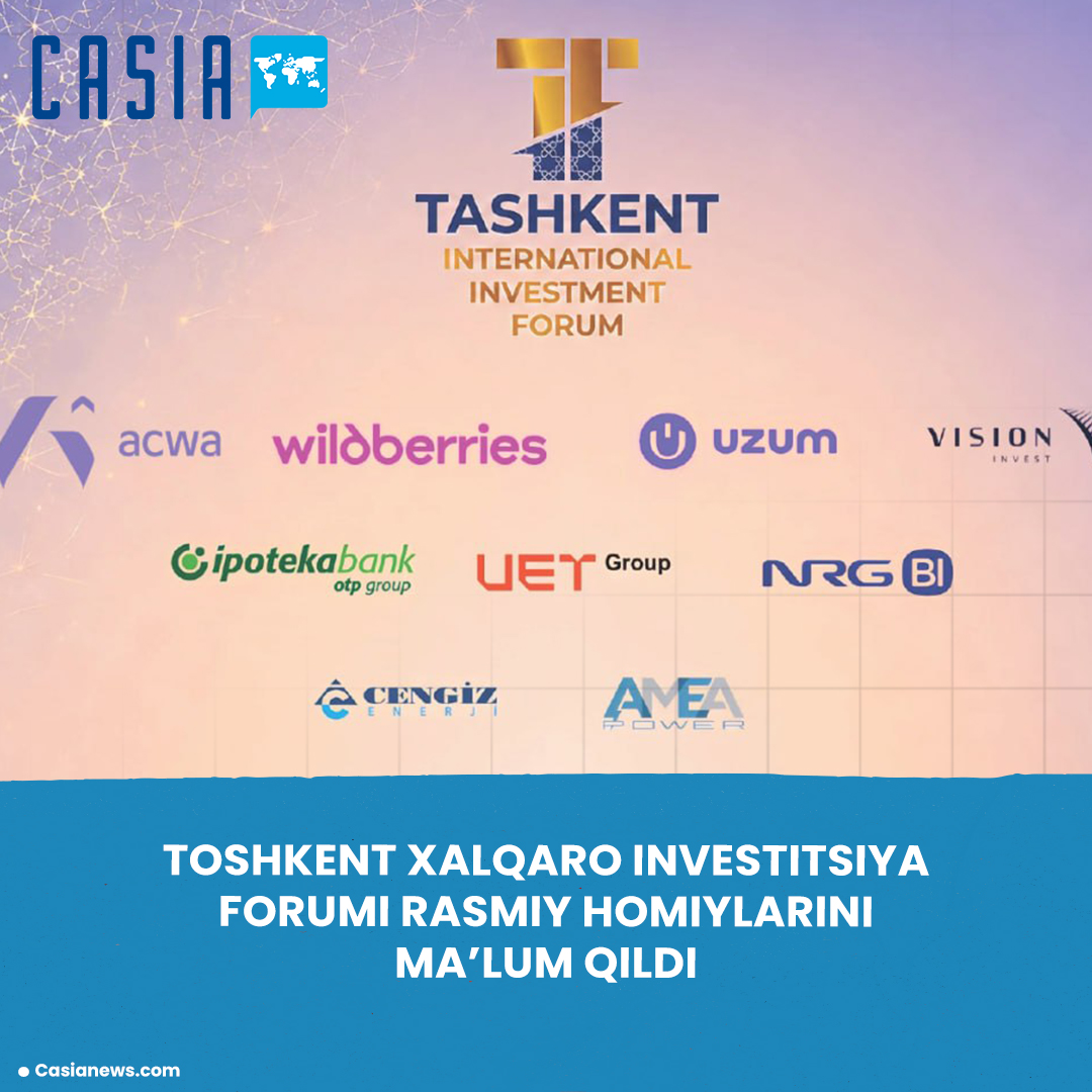 Tashkent International Investment Forum Announces Official Sponsors