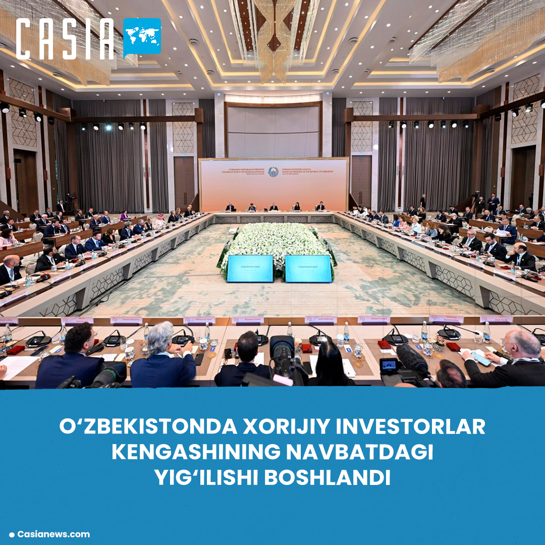 The next meeting of the Foreign Investors Council has begun in Uzbekistan