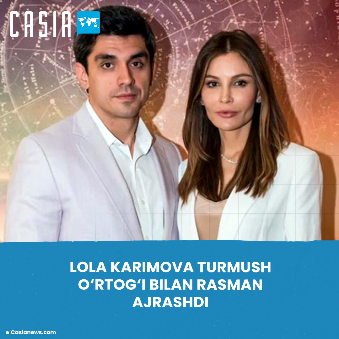Lola Karimova officially announces divorce from husband