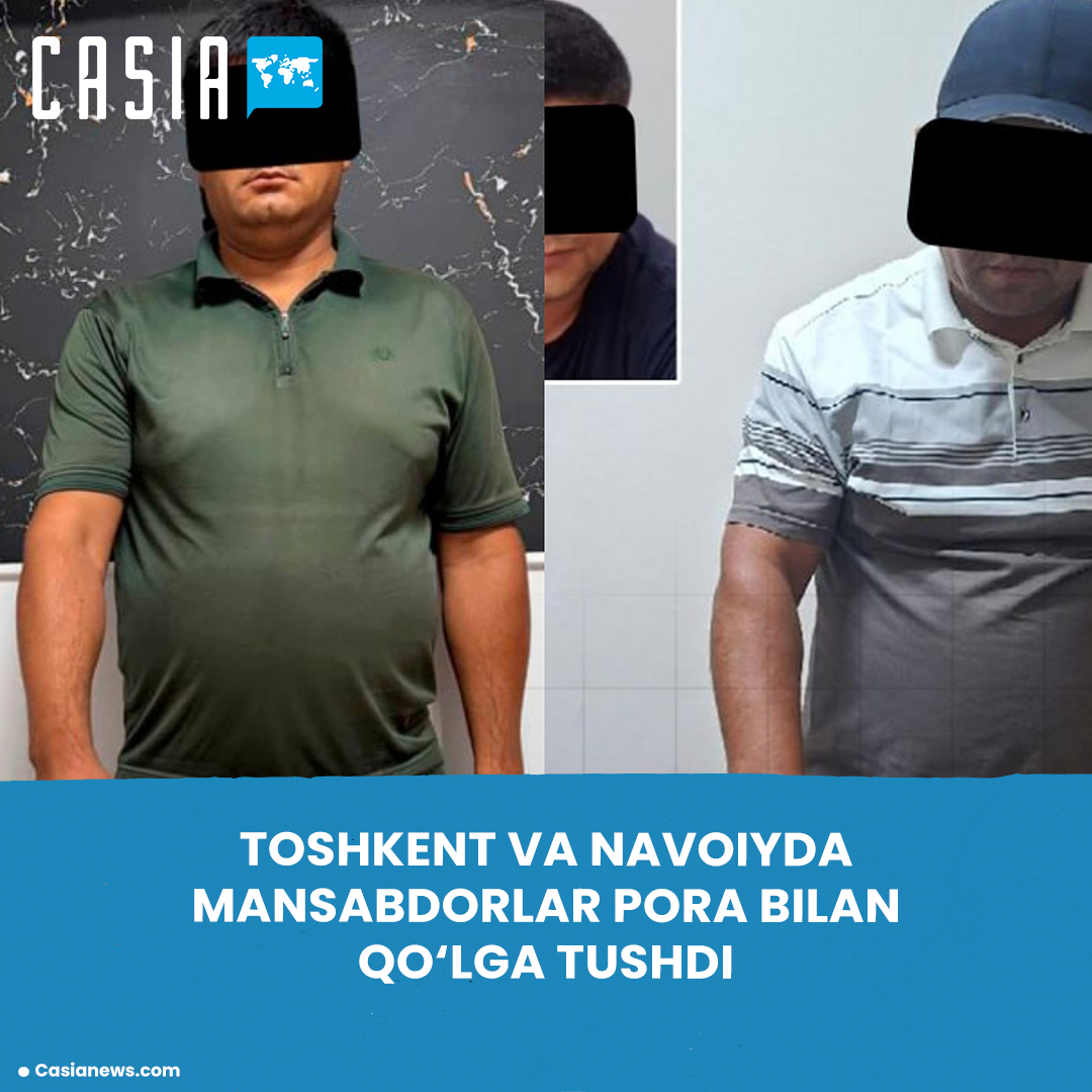 Corruption cases exposed in Tashkent and Navoi