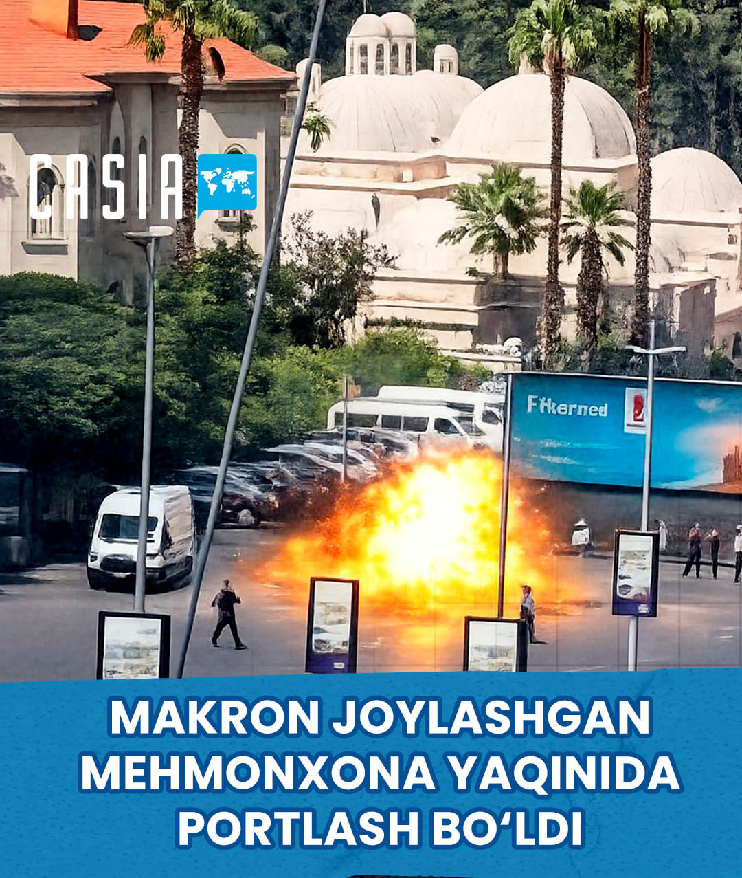 Explosion Occurred Near Hotel in Damascus Where French President Was Staying