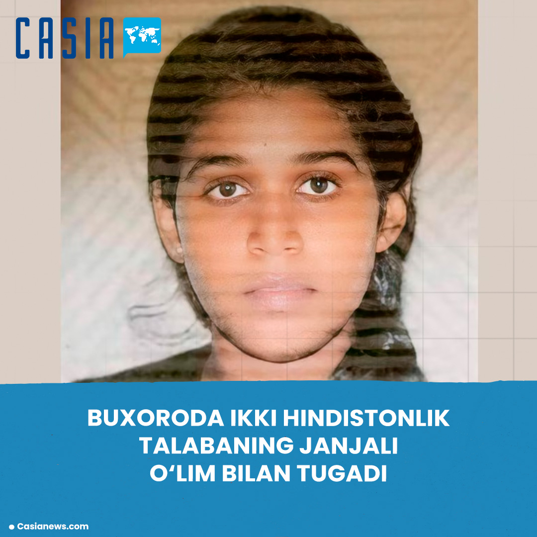 Dispute Between Two Indian Students in Bukhara Ends in Death