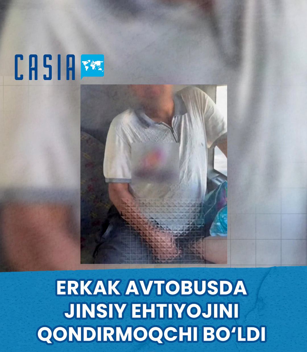 Man Tried to Satisfy Sexual Urges on Bus