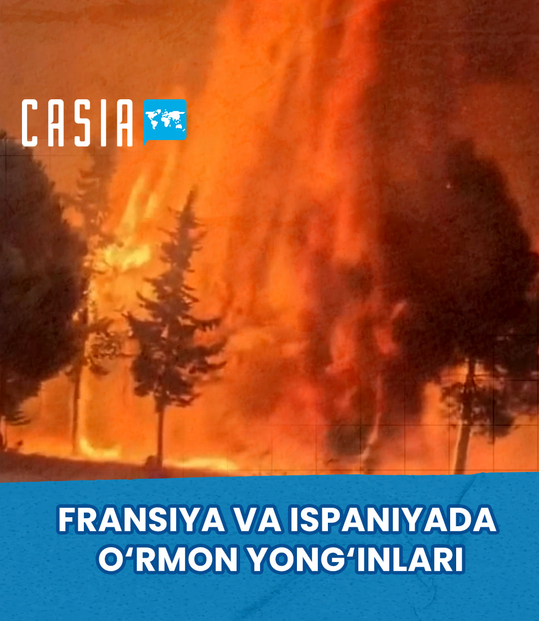 Major wildfires in France and Spain force nearly 300,000 people to evacuate