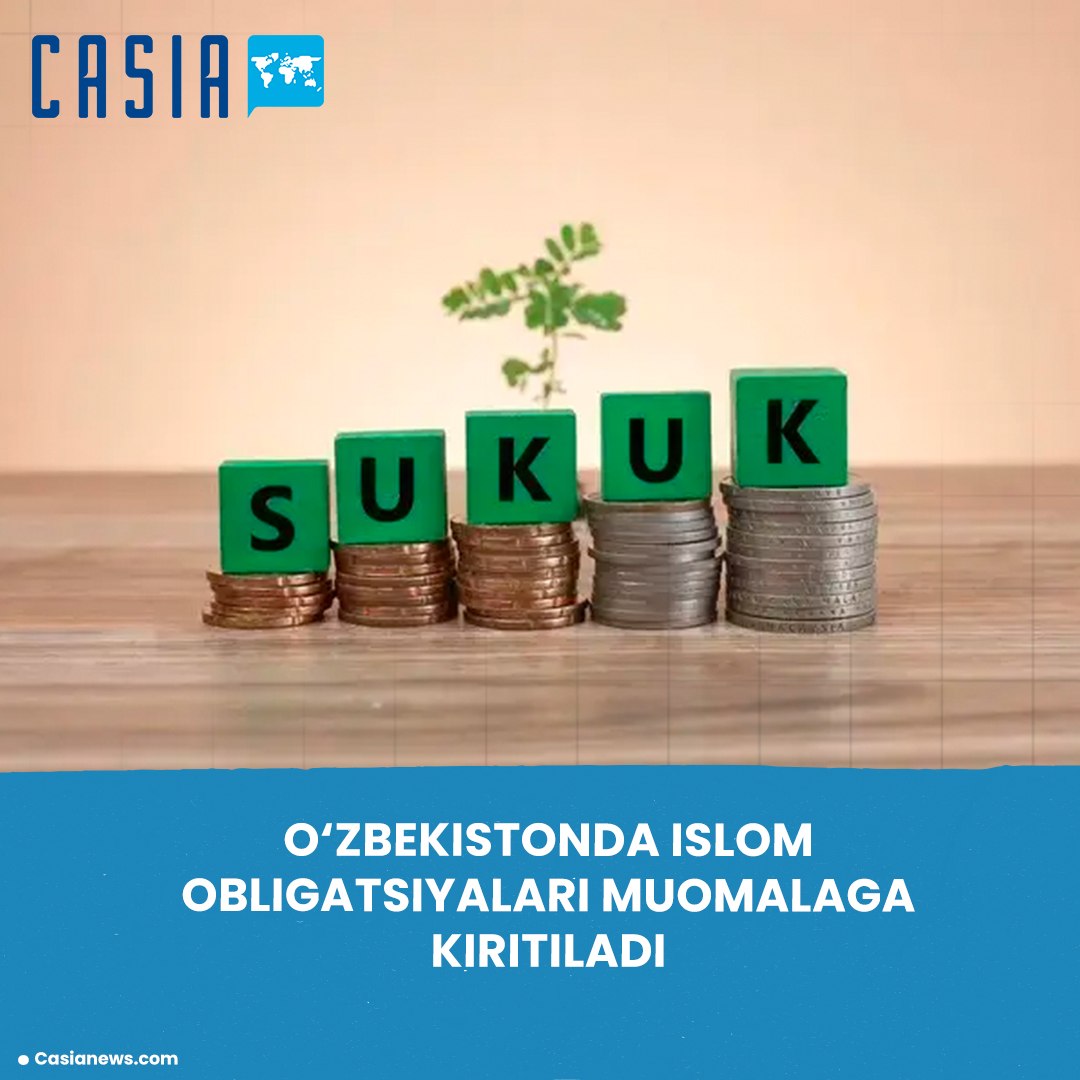 slamic bonds—Sukuk—to be introduced in Uzbekistan 
