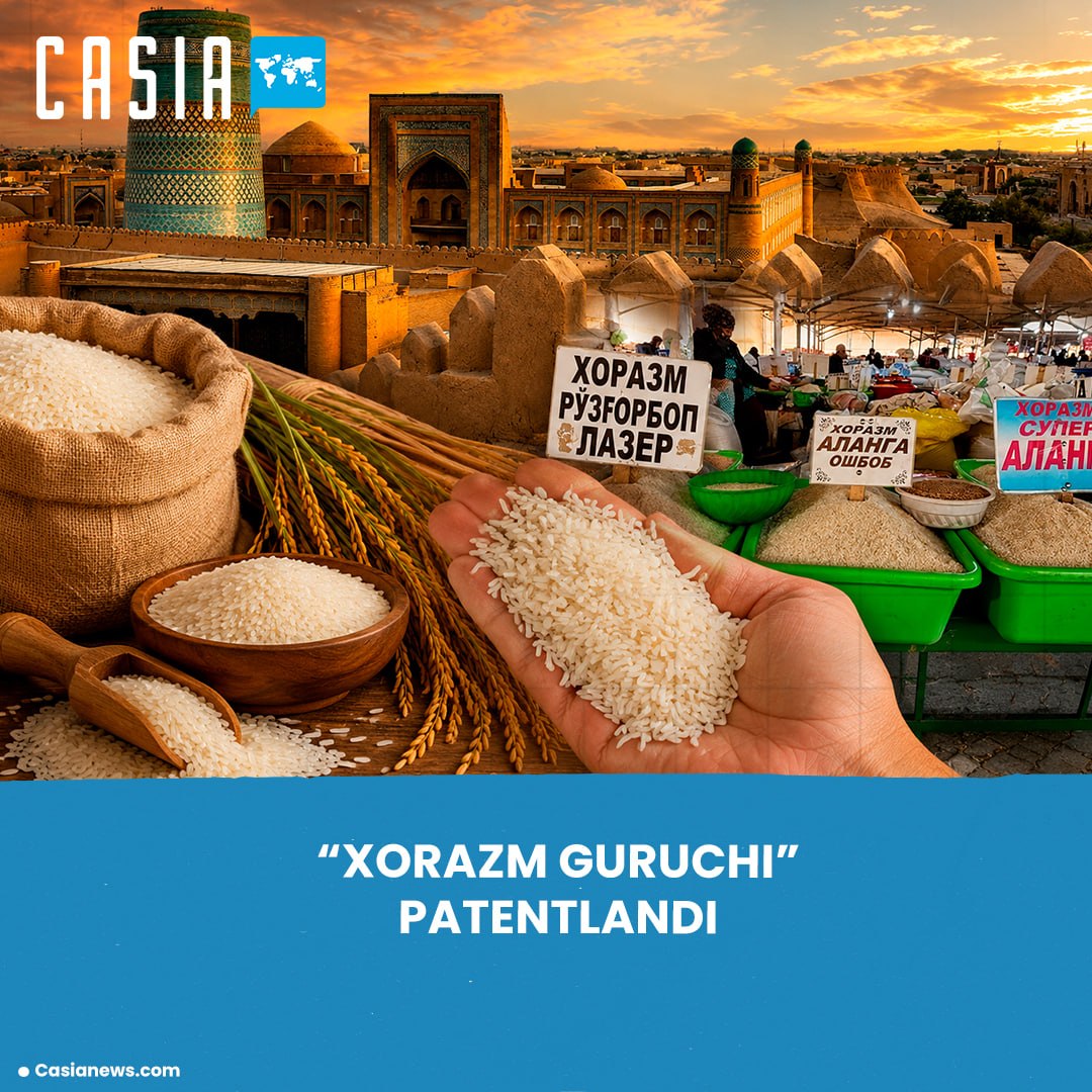 🍚 “Khorezm Rice” registered as a geographical indication
