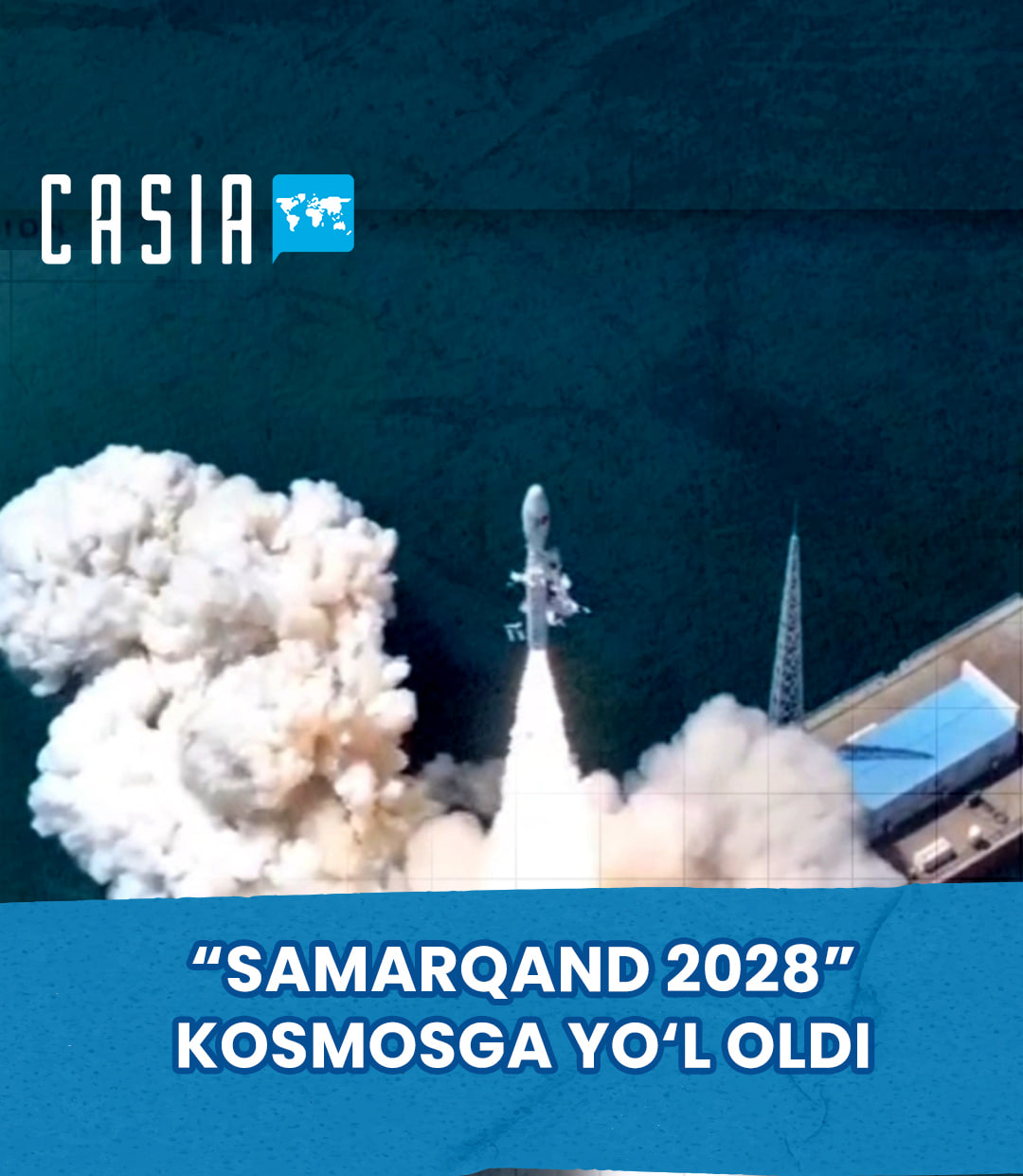 "Samarkand 2028" heads to space in a historic milestone for Uzbekistan