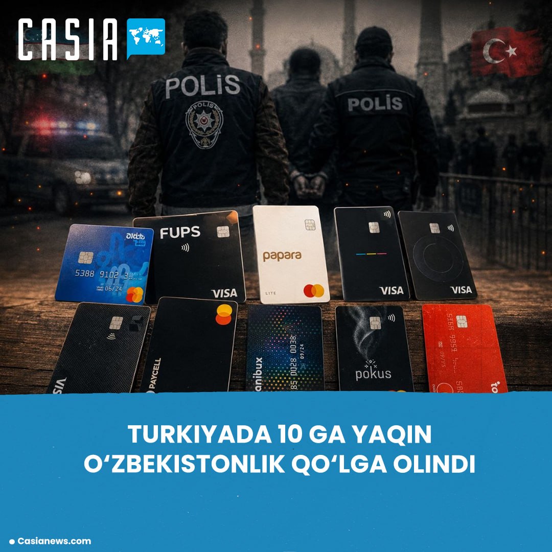 Around 10 Uzbek citizens are under investigation in Turkey over suspicious money transfers