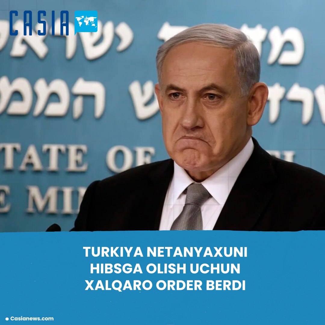Turkey issues international arrest warrant for Netanyahu