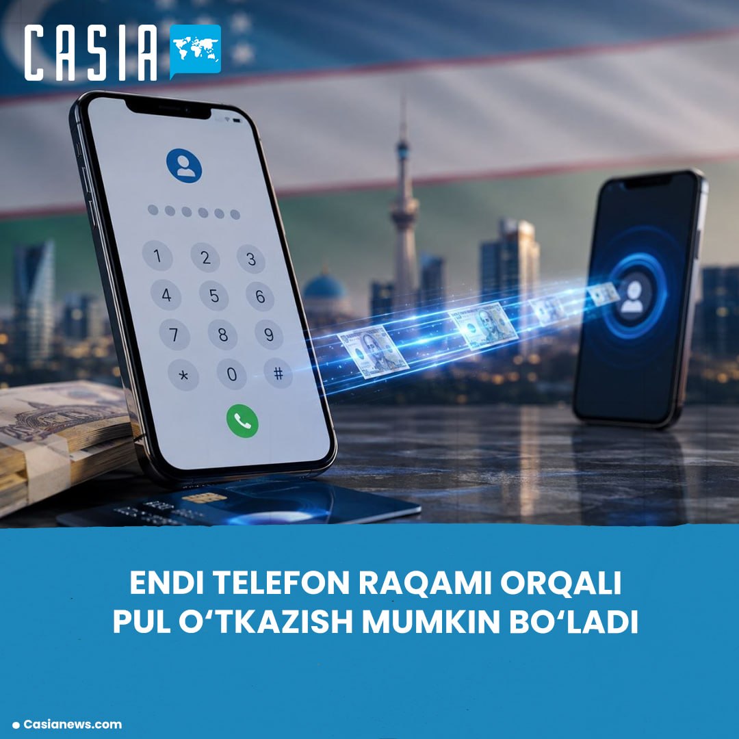 Money transfers via phone number to be launched in Uzbekistan