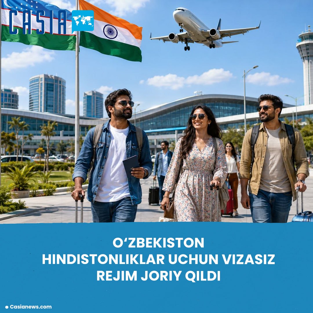 Uzbekistan Introduces 30-Day Visa-Free Regime for Indian Citizens