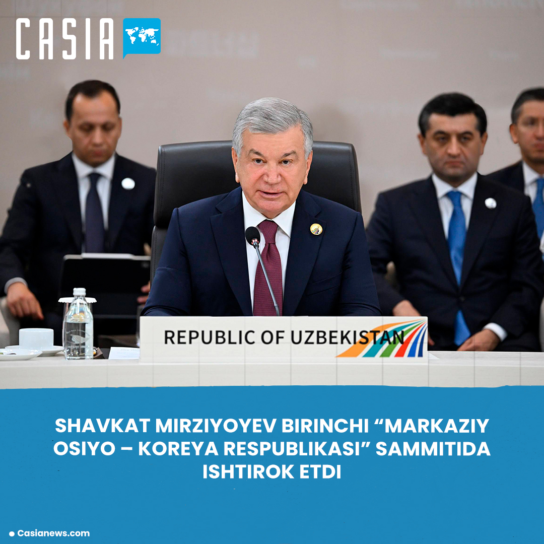  Shavkat Mirziyoyev put forward five strategic initiatives at the first "Central Asia – Republic of Korea" summit