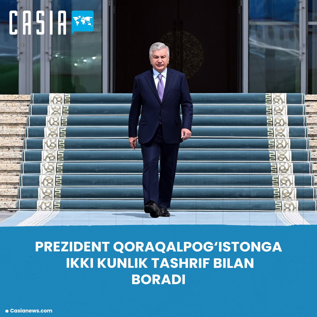 President to Pay Two-Day Visit to Karakalpakstan