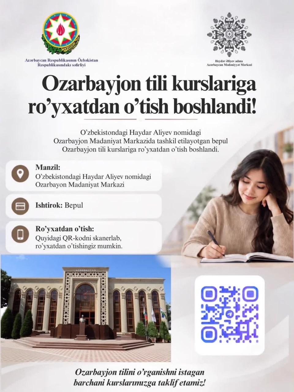 It is possible to learn the Azerbaijani language for free in Uzbekistan.